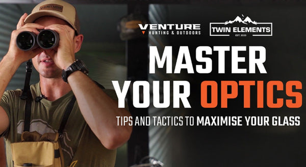 Mastering Your Hunting Optics: Binoculars, Rangefinders and Glassing Tactics