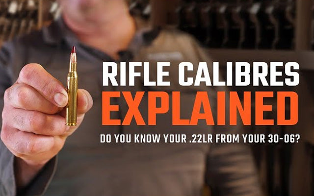 Rifle Calibres Explained