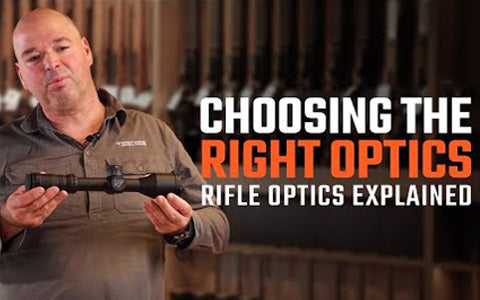 Choosing the Right Optics